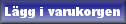 L�gg till varukorgen